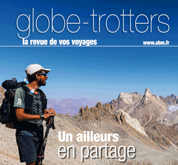 Le magazine Globe-Trotters de novembre/décembre n° 230, arrive bientôt dans vos boîtes aux lettres.